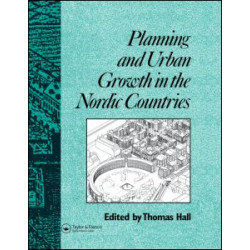 Planning and Urban Growth in Nordic Countries Planning and Urban Growth in Nordic Countries