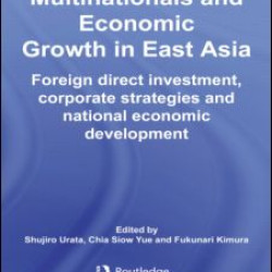 Multinationals and Economic Growth in East Asia