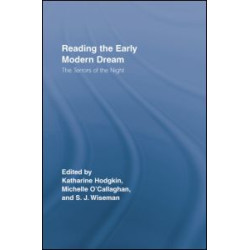 Reading the Early Modern Dream