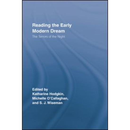 Reading the Early Modern Dream