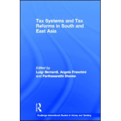 Tax Systems and Tax Reforms in South and East Asia