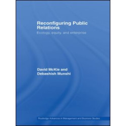Reconfiguring Public Relations Reconfiguring Public Relations