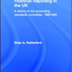 Financial Reporting in the UK Financial Reporting in the UK