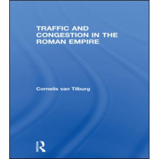Traffic and Congestion in the Roman Empire