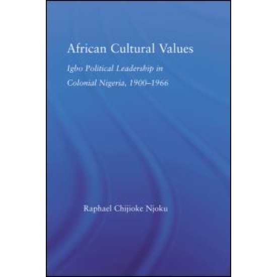 African Cultural Values African Cultural Values