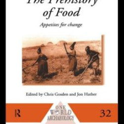 The Prehistory of Food