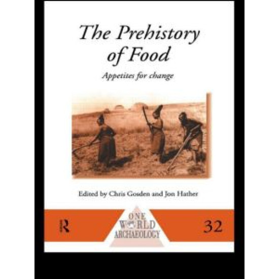 The Prehistory of Food