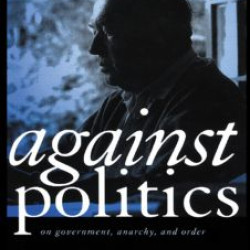 Against Politics
