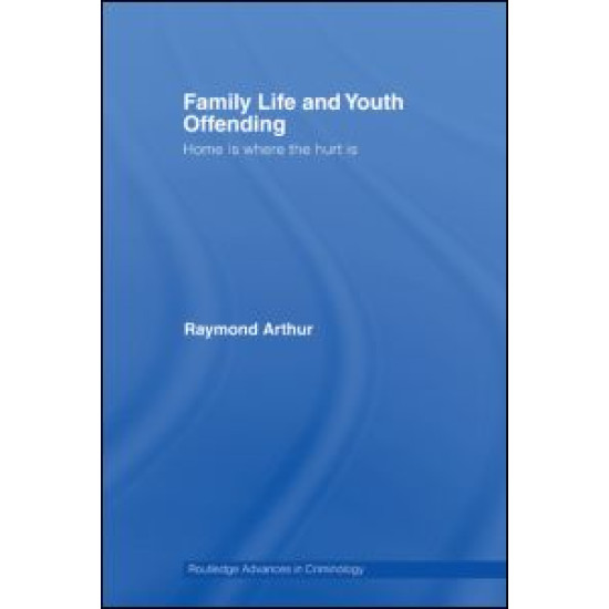 Family Life and Youth Offending