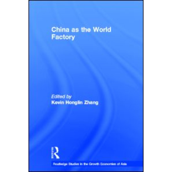 China as the World Factory