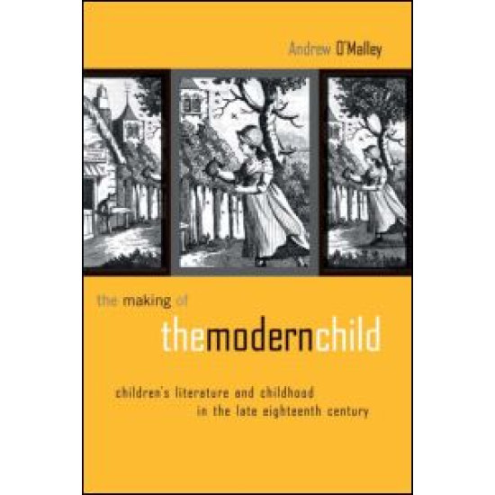 The Making of the Modern Child