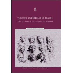 The Soft Underbelly of Reason The Soft Underbelly of Reason