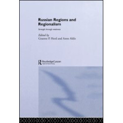 Russian Regions and Regionalism Russian Regions and Regionalism
