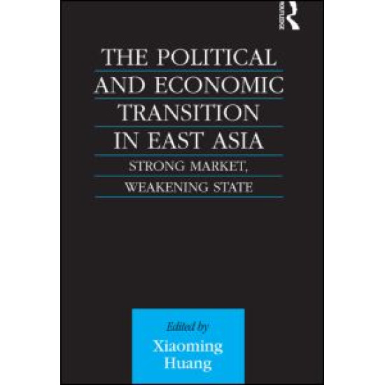 The Political and Economic Transition in East Asia