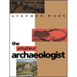 The Amateur Archaeologist The Amateur Archaeologist