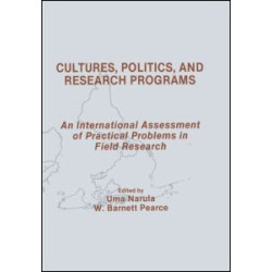 Cultures, Politics, and Research Programs Cultures, Politics, and Research Programs