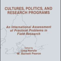 Cultures, Politics, and Research Programs Cultures, Politics, and Research Programs