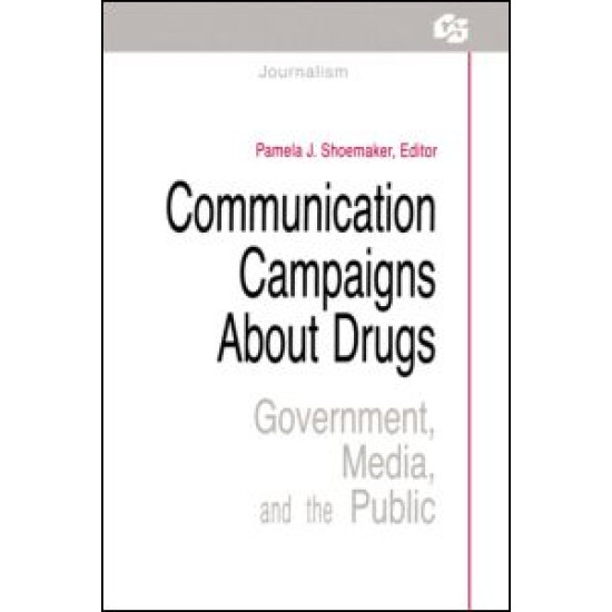 Communication Campaigns About Drugs