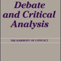Debate and Critical Analysis Debate and Critical Analysis