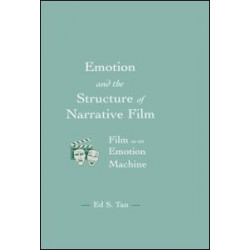 Emotion and the Structure of Narrative Film