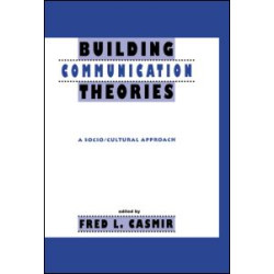 Building Communication Theories Building Communication Theories