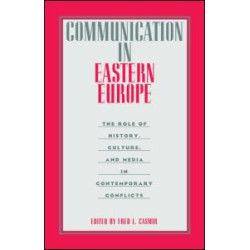 Communication in Eastern Europe Communication in Eastern Europe