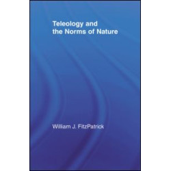 Teleology and the Norms of Nature