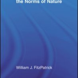 Teleology and the Norms of Nature Teleology and the Norms of Nature