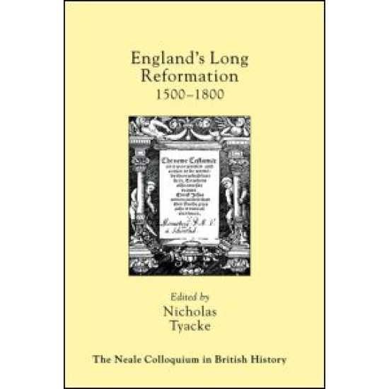 England's Long Reformation