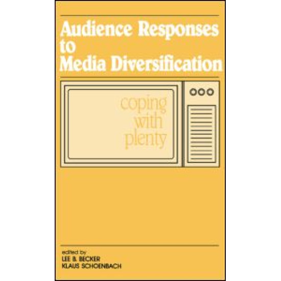 Audience Responses To Media Diversification Audience Responses To Media Diversification