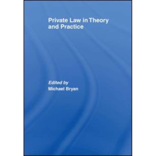 Private Law in Theory and Practice
