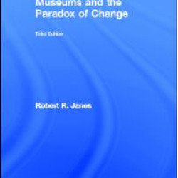 Museums and the Paradox of Change