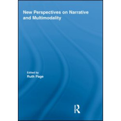 New Perspectives on Narrative and Multimodality