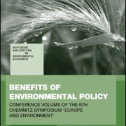 Benefits of Environmental Policy Benefits of Environmental Policy