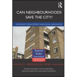Can Neighbourhoods Save the City?