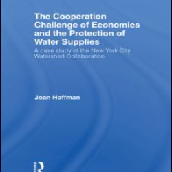 The Cooperation Challenge of Economics and the Protection of Water Supplies
