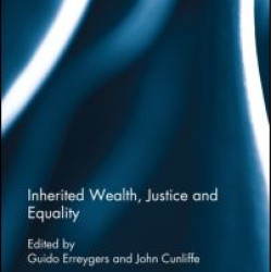 Inherited Wealth, Justice and Equality