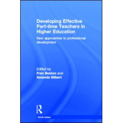 Developing Effective Part-time Teachers in Higher Education