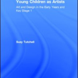 Young Children as Artists Young Children as Artists