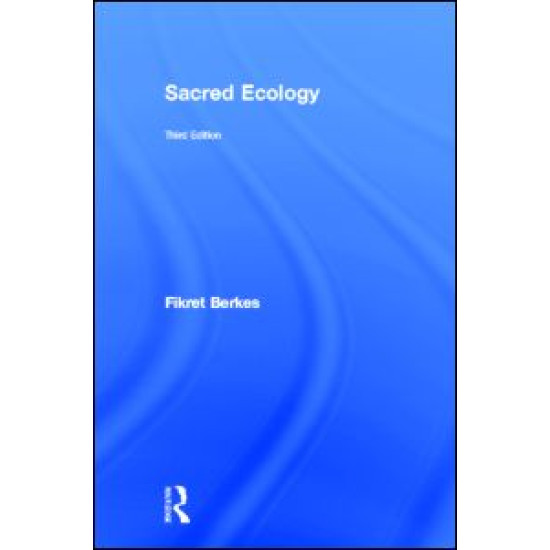 Sacred Ecology Sacred Ecology