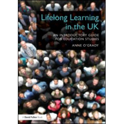 Lifelong Learning in the UK Lifelong Learning in the UK