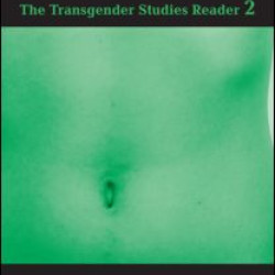 The Transgender Studies Reader 2