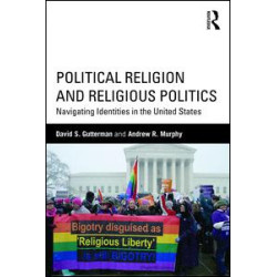 Political Religion and Religious Politics Political Religion and Religious Politics
