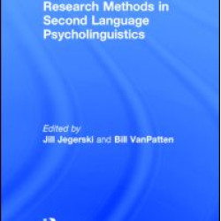 Research Methods in Second Language Psycholinguistics Research Methods in Second Language Psycholinguistics