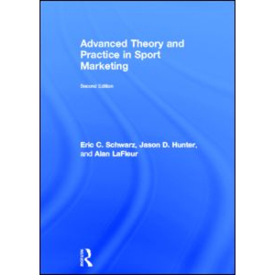 Advanced Theory and Practice in Sport Marketing