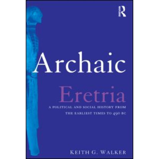 Archaic Eretria Archaic Eretria