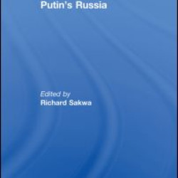 Power and Policy in Putin’s Russia