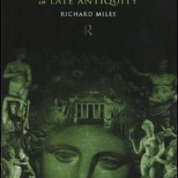 Constructing Identities in Late Antiquity Constructing Identities in Late Antiquity