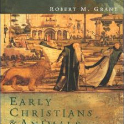 Early Christians and Animals