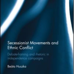 Secessionist Movements and Ethnic Conflict